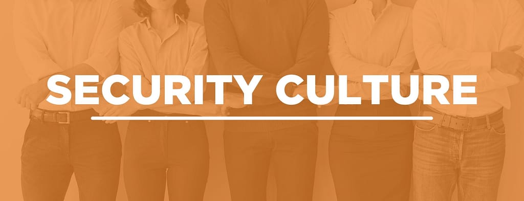 BPS Blog Header Image | The Importance of Security Culture