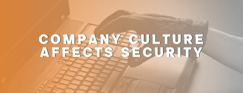 This is the header image for the BPS Security article titled, “How Company Culture Affects Security”.