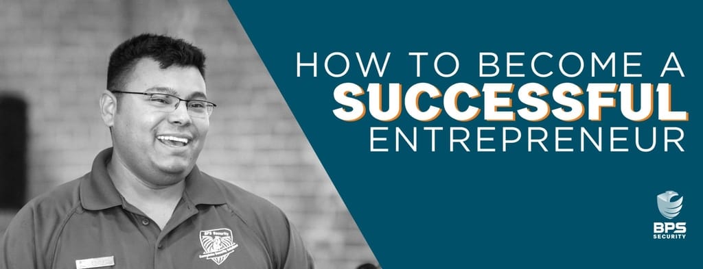 This is the header image for the BPS Security article titled, “Tips on how to become a successful entrepreneur like Glen Bhimani”.
