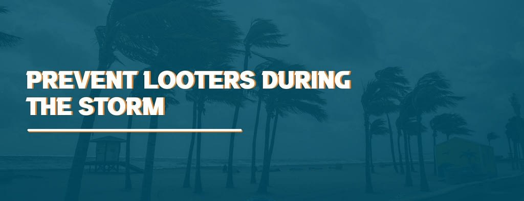 This is the header image for a BPS Security article titled, “How to Help Prevent Looters During Emergency Evacuations.”