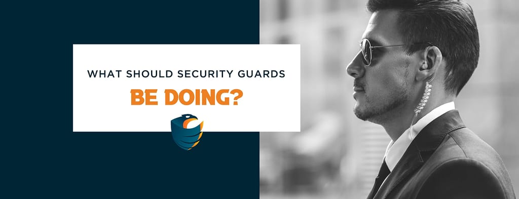 This is the header image for the BPS Security article titled, “Top 5 Things Every Security Guard Should Be Doing”.